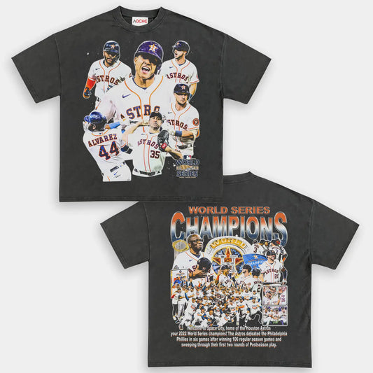 2022 WORLD SERIES CHAMPS - ASTROS TEE - [DS]