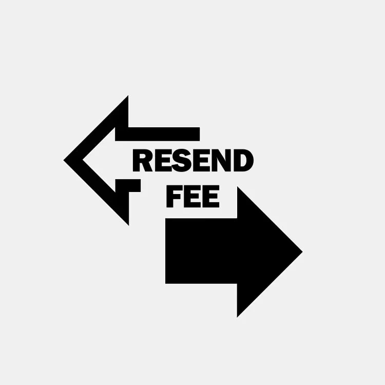 RESEND A SHIRT FEE
