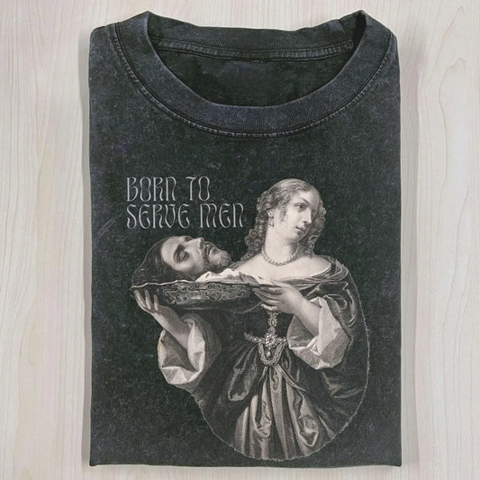BORN TO SERVE MEN T-SHIRT