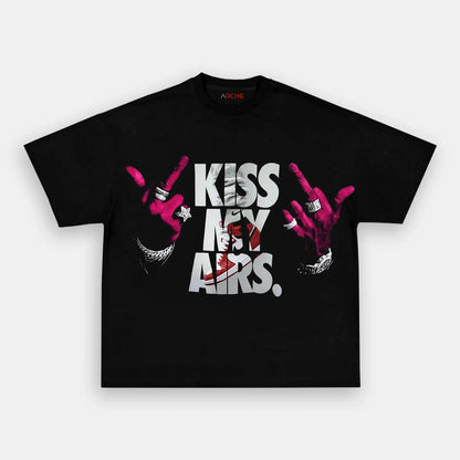 KISS MY AIRS TEE