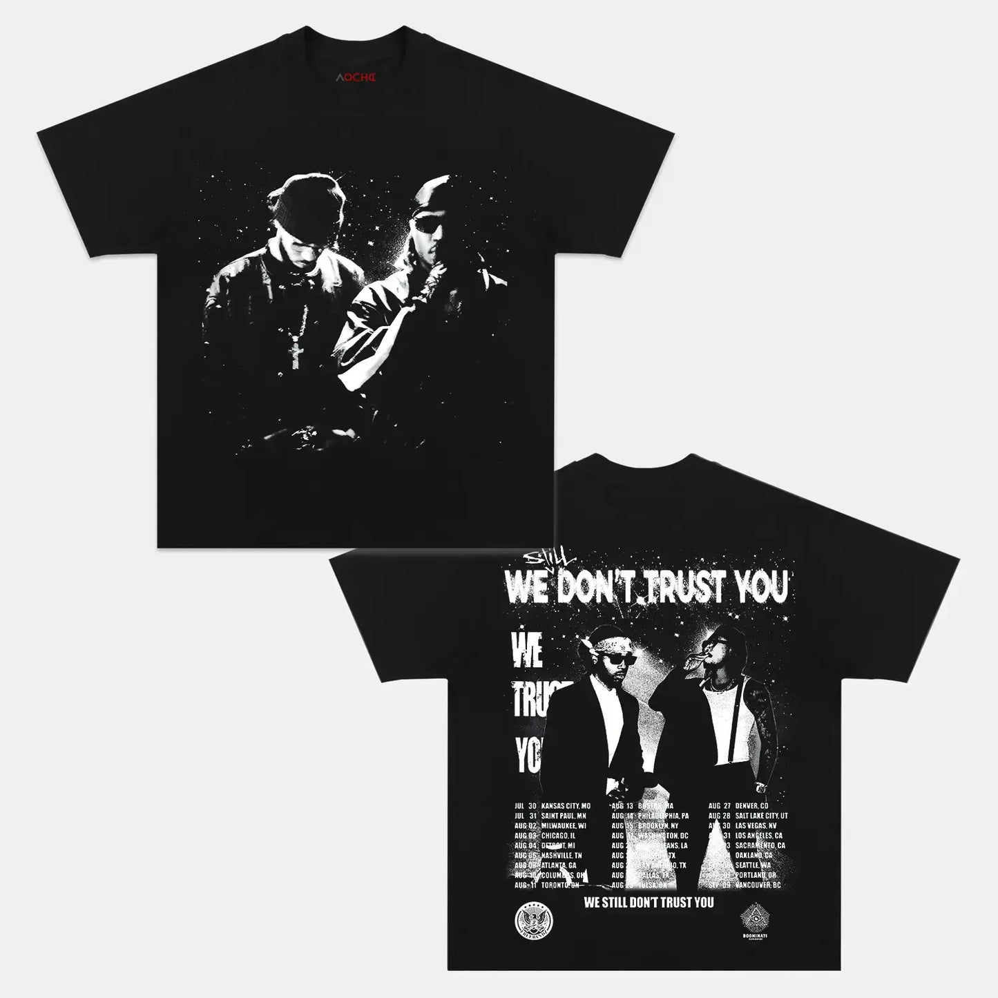 WE STILL DON'T TRUST YOU TEE - [DS]